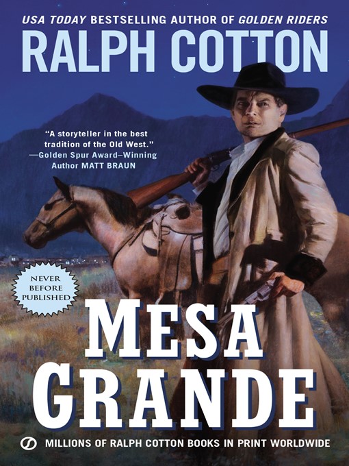 Title details for Mesa Grande by Ralph Cotton - Wait list
